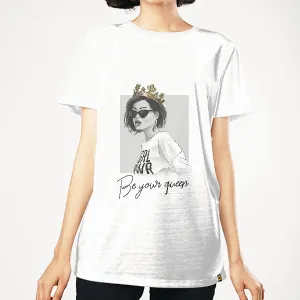 Be Your Queen Women Graphic T-Shirt